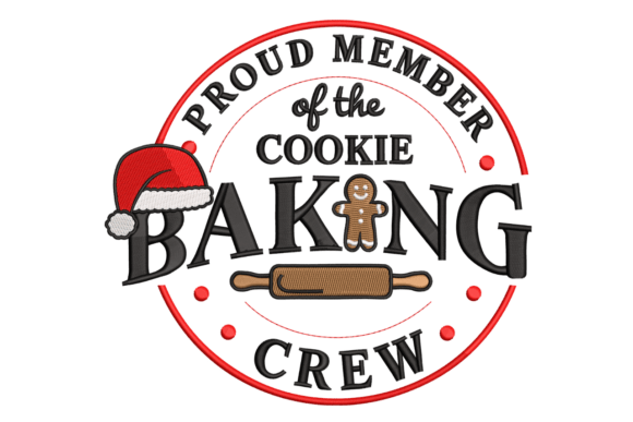 Proud Cookie Baking Crew: A Festive Embroidery File Review