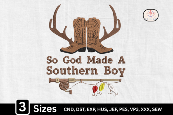 So God Made a Southern Boy Embroidery Design Review
