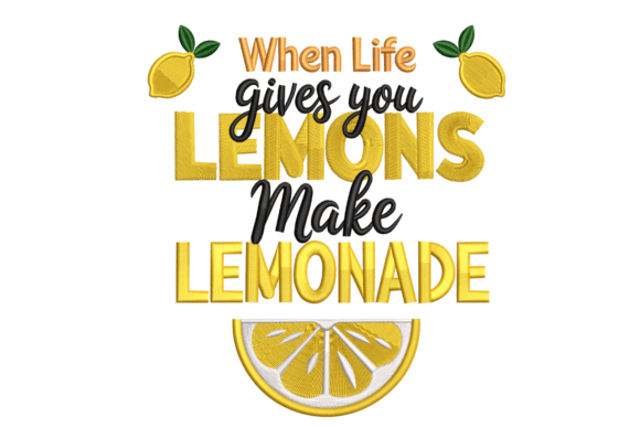 When Life Gives You Lemons
